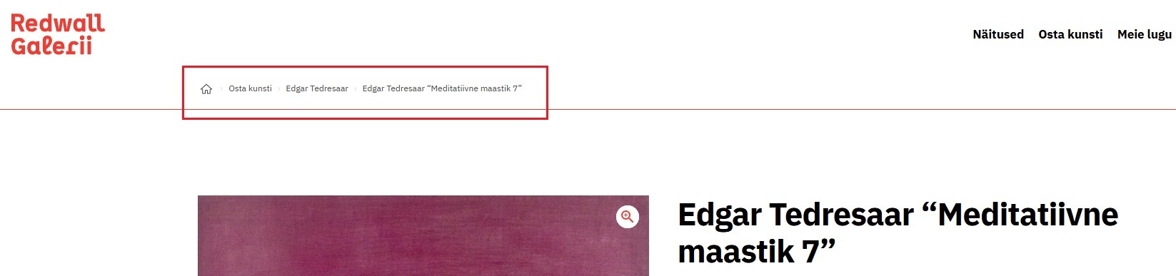 Pilt, mis näitab Redwall galerii lehe näitel breadcrumbsi asukohta: Kodu > osta kunsti > Edgar Tedresaar > teose nimi